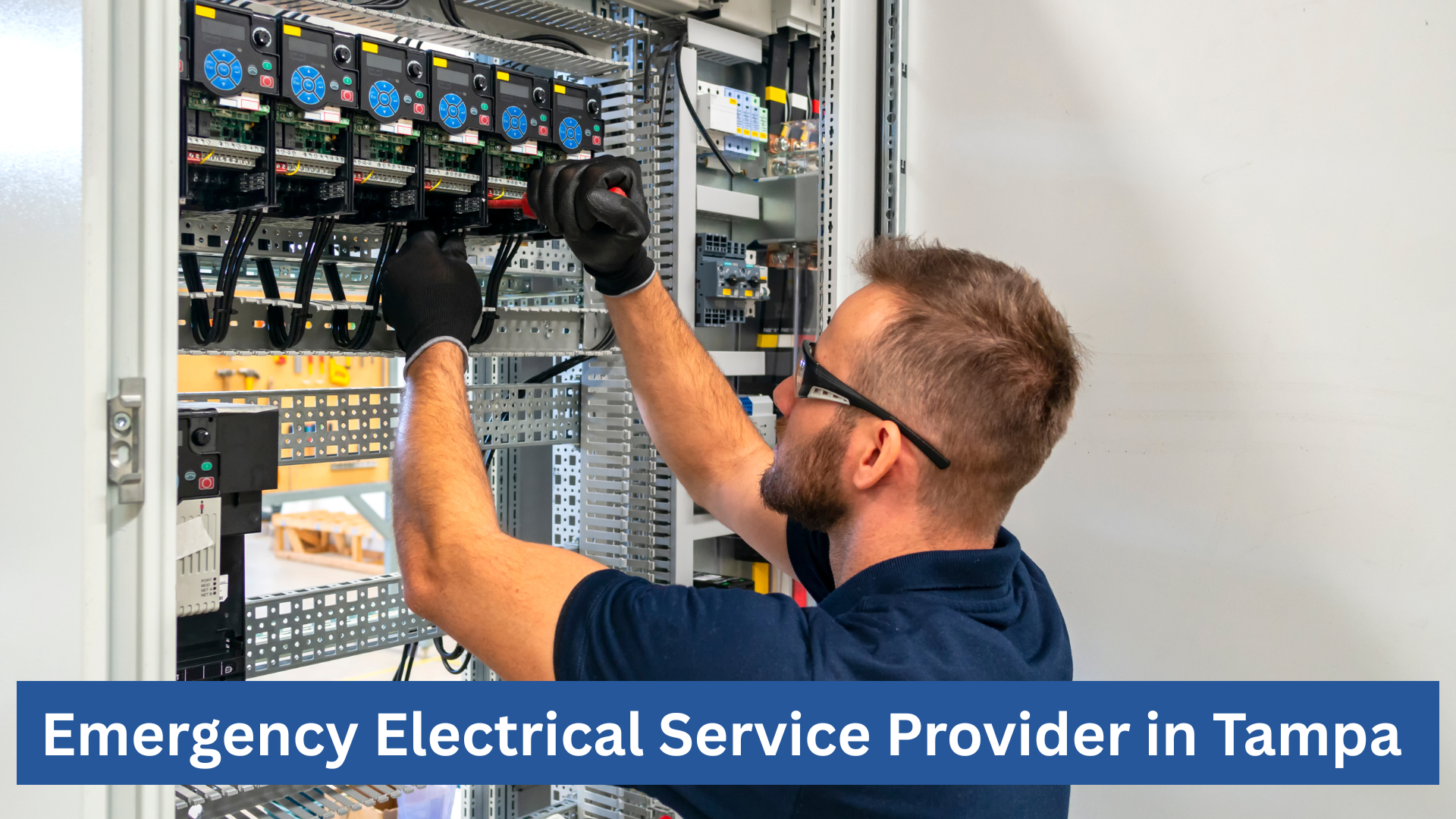 Emergency Electrical Service Provider In Tampa