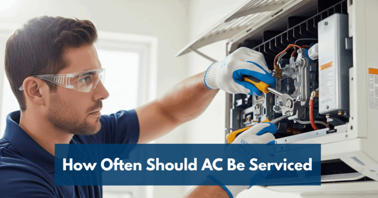 How Often Should Ac Be Serviced