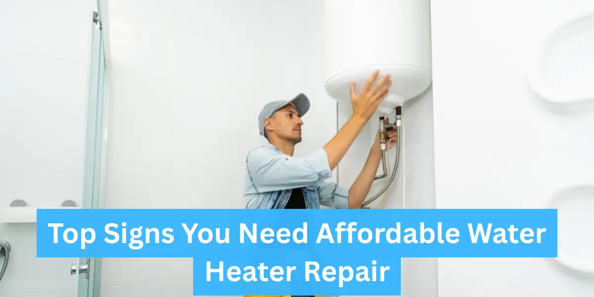 Affordable Water Heater Repair