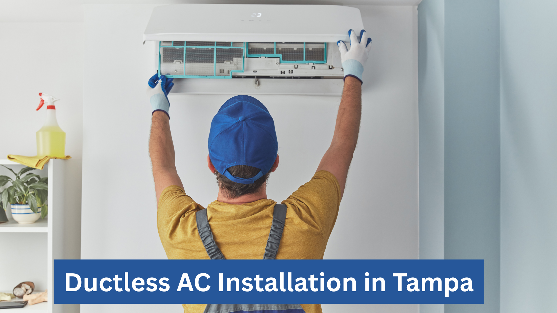 Ductless Ac Installation In Tampa