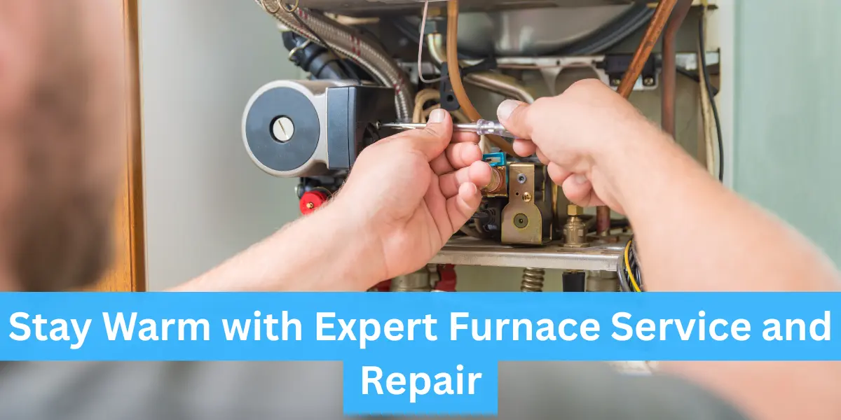 Furnace Service And Repair