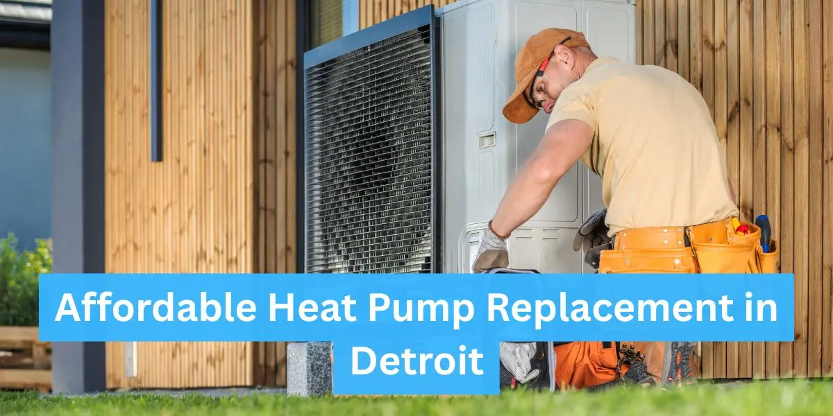 Heat Pump Replacement In Detroit