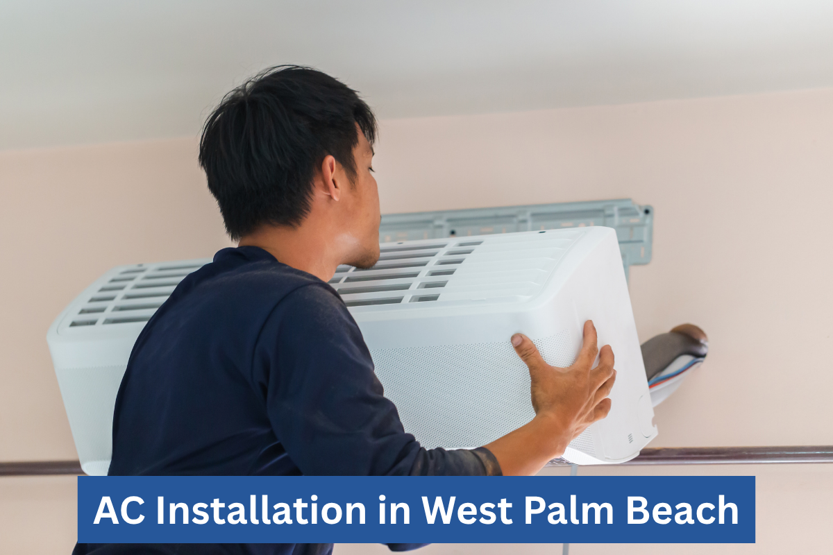 Ac Installation In West Palm Beach