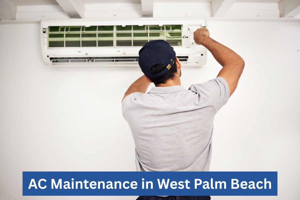 Ac Maintenance In West Palm Beach