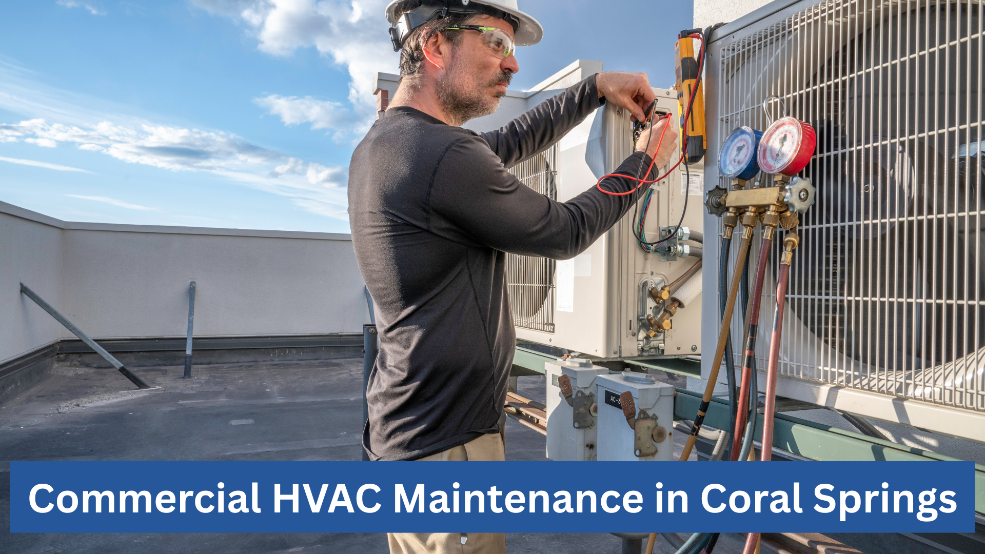 Commercial Hvac Maintenance In Coral Springs