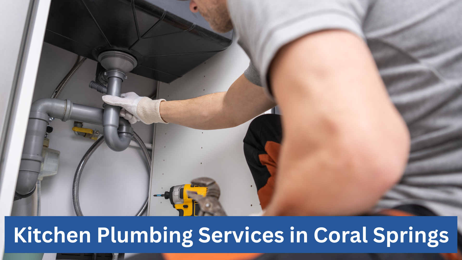 Kitchen Plumbing Services In Coral Springs