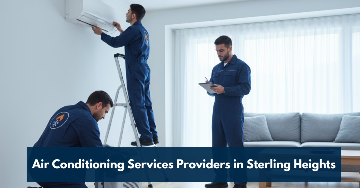 Air Conditioning Services Providers In Sterling Heights