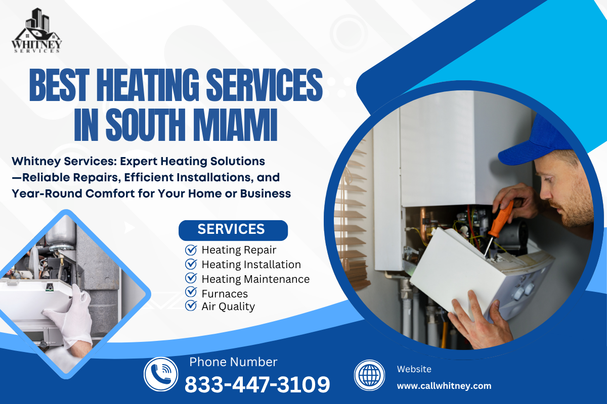 Best Heating Services In South Miami