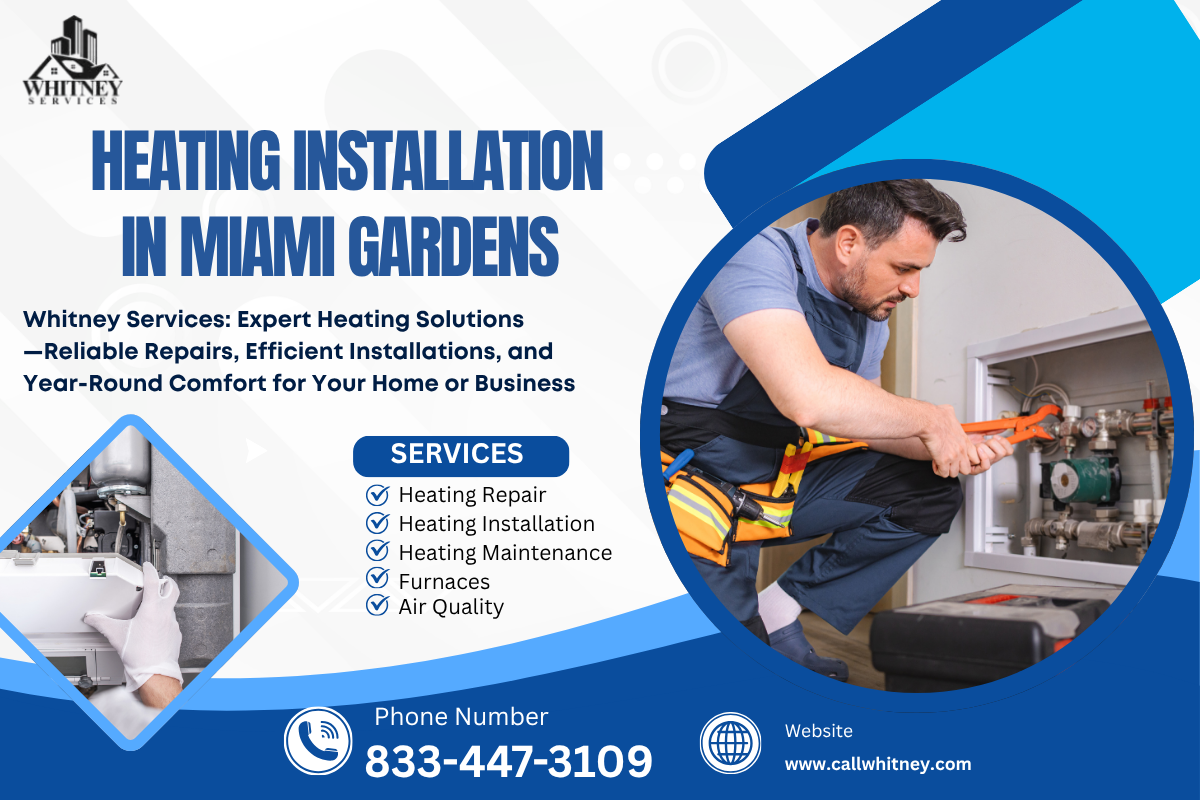 Heating Installation In Miami Gardens