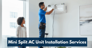 Mini Split Ac Unit Installation Services