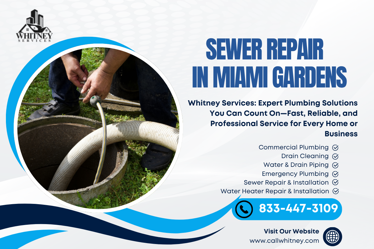 Sewer Repair In Miami Gardens
