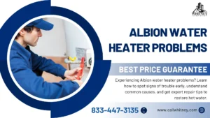 Albion Water Heater Problems