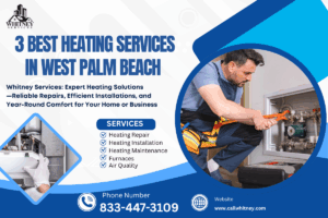 Best Heating In West Palm Beach