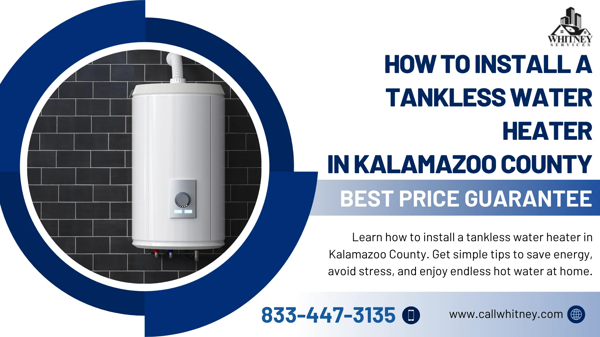 How To Install A Tankless Water Heater In Kalamazoo County