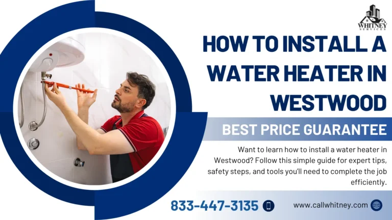How To Install A Water Heater In Westwood