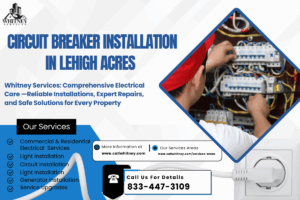 Circuit Breaker Installation In Lehigh Acres