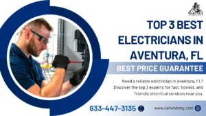 Best Electricians In Aventura, Fl