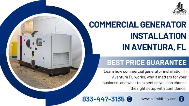Commercial Generator Installation In Aventura, Fl