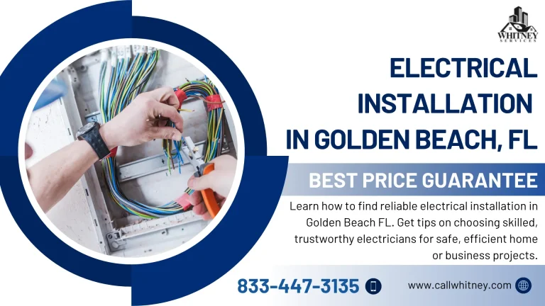 Electrical Installation In Golden Beach, Fl