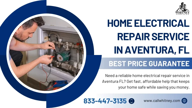 Home Electrical Repair Service In Aventura, Fl