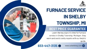 Furnace Service In Shelby Township, Mi