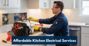 Affordable Kitchen Electrical Services