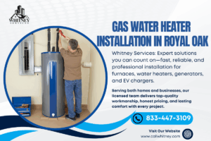 Gas Water Heater Installation In Royal Oak