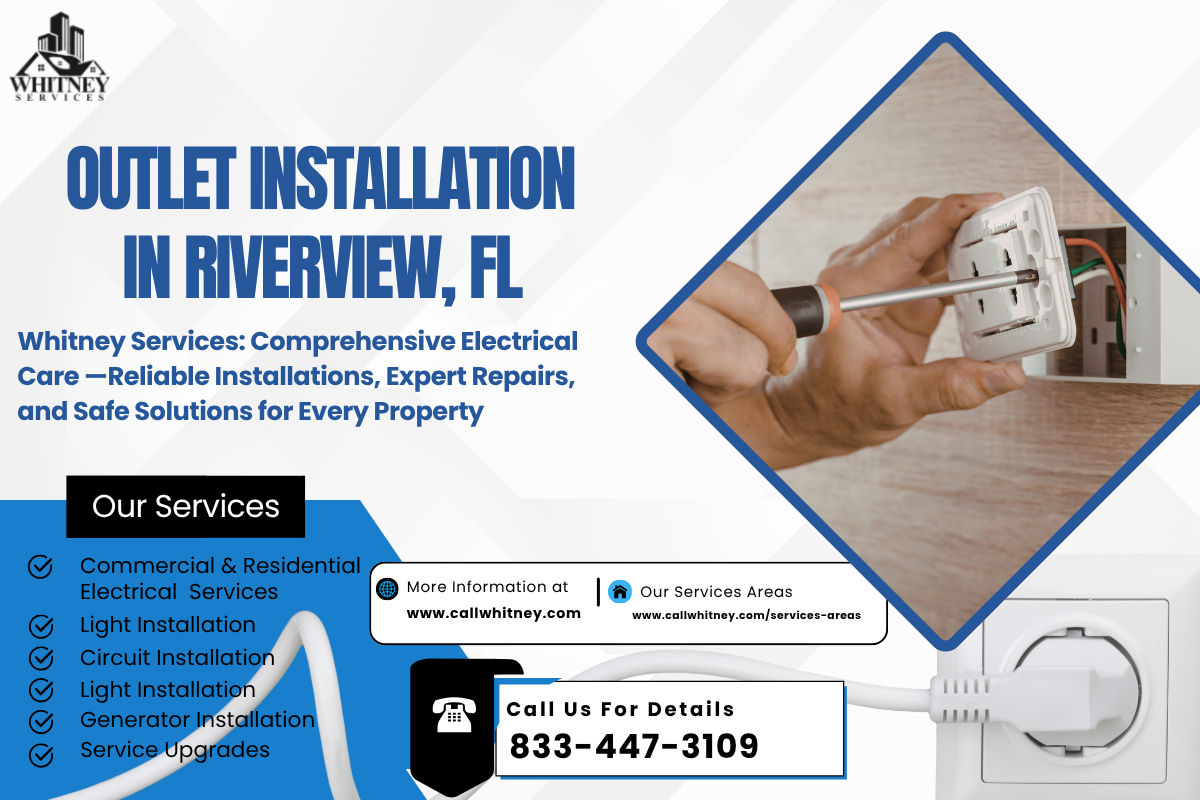 Outlet Installation In Riverview