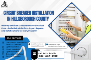 Circuit Breaker Installation In Hillsborough County