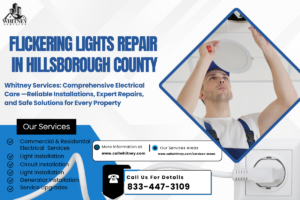 Flickering Lights Repair In Hillsborough County