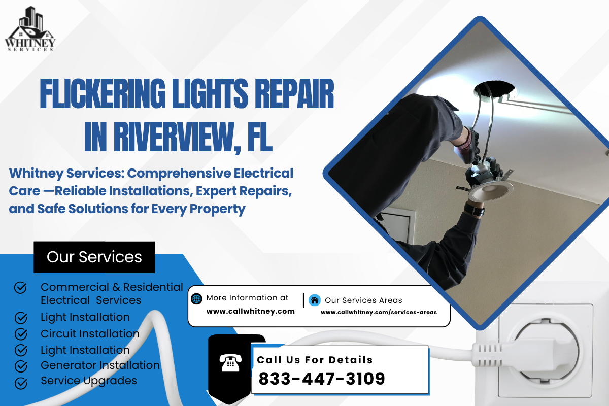 Flickering Lights Repair In Riverview