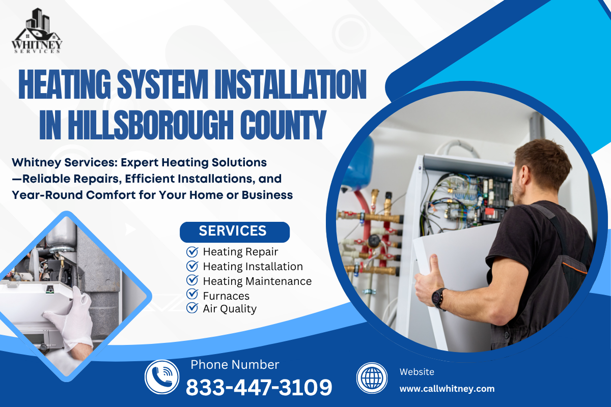 Heating System Installation In Hillsborough County