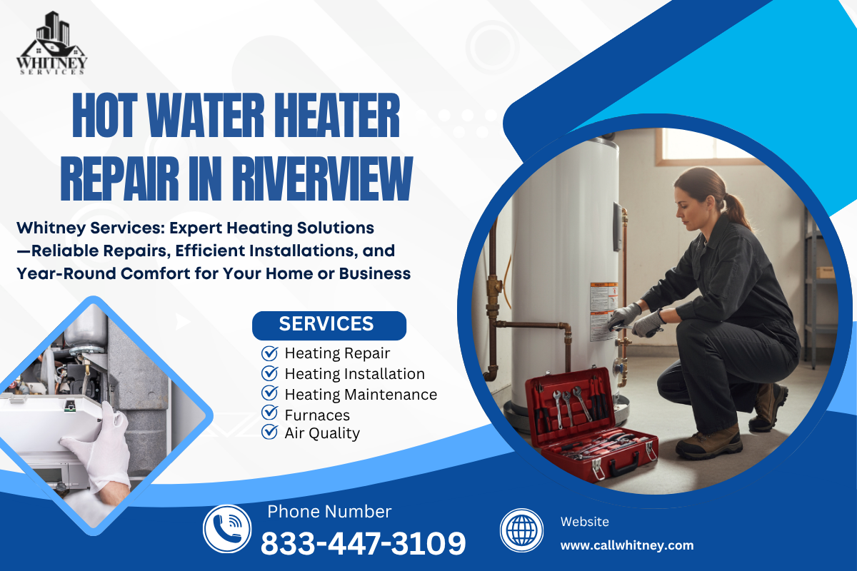 Hot Water Heater Repair In Riverview