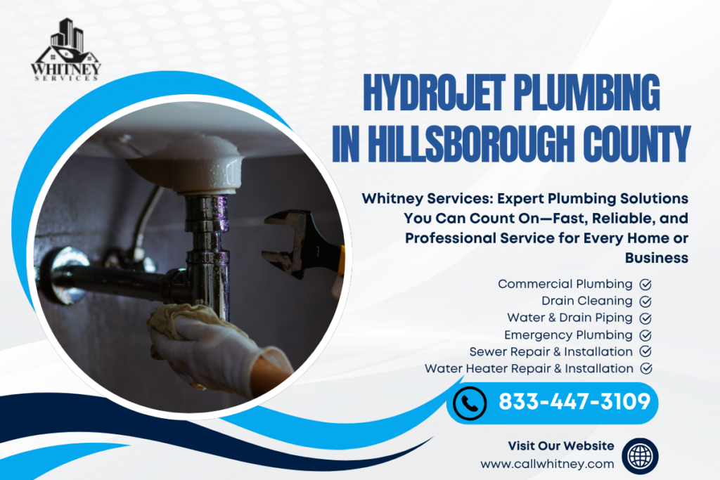 Hydrojet Plumbing In Hillsborough County
