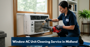 Window Ac Unit Cleaning Service In Midland