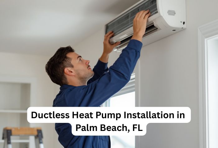 Ductless Heat Pump Installation Palm Beach
