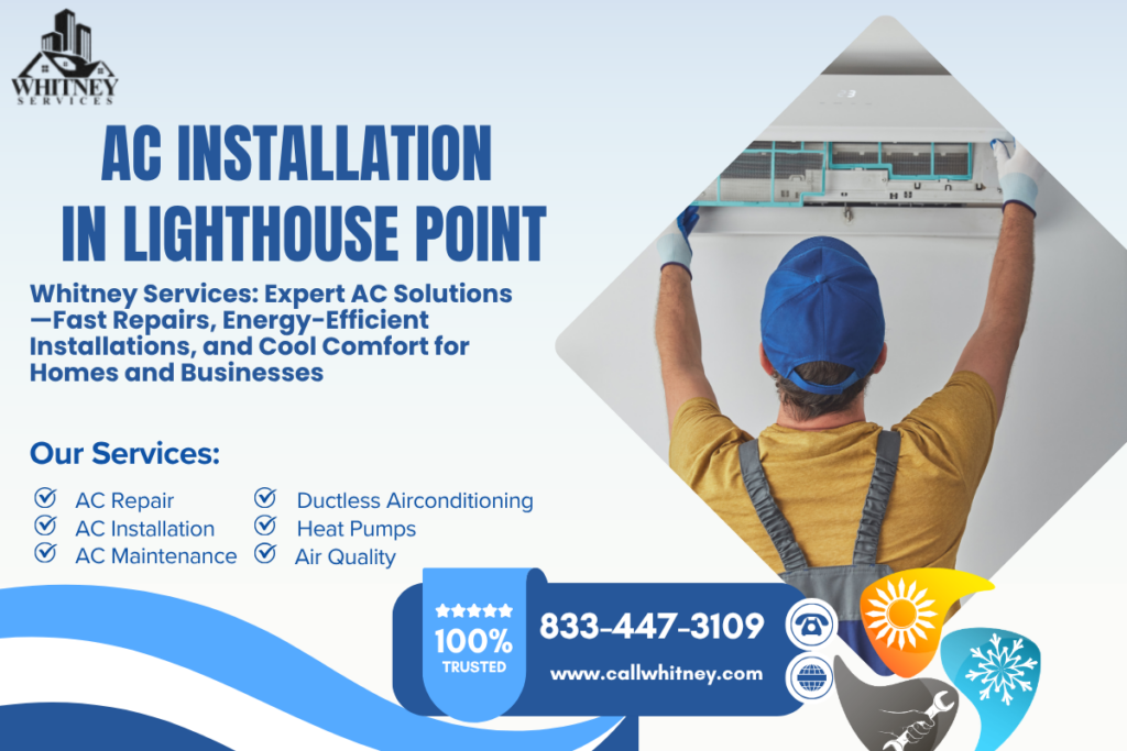 Ac Installation In Lighthouse Point