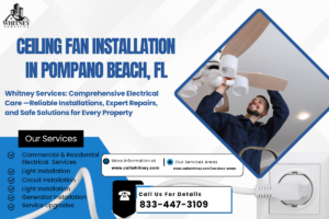 Ceiling Fan Installation In Pompano Beach, Fl