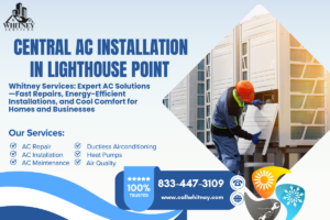 Central Ac Installation In Lighthouse Point