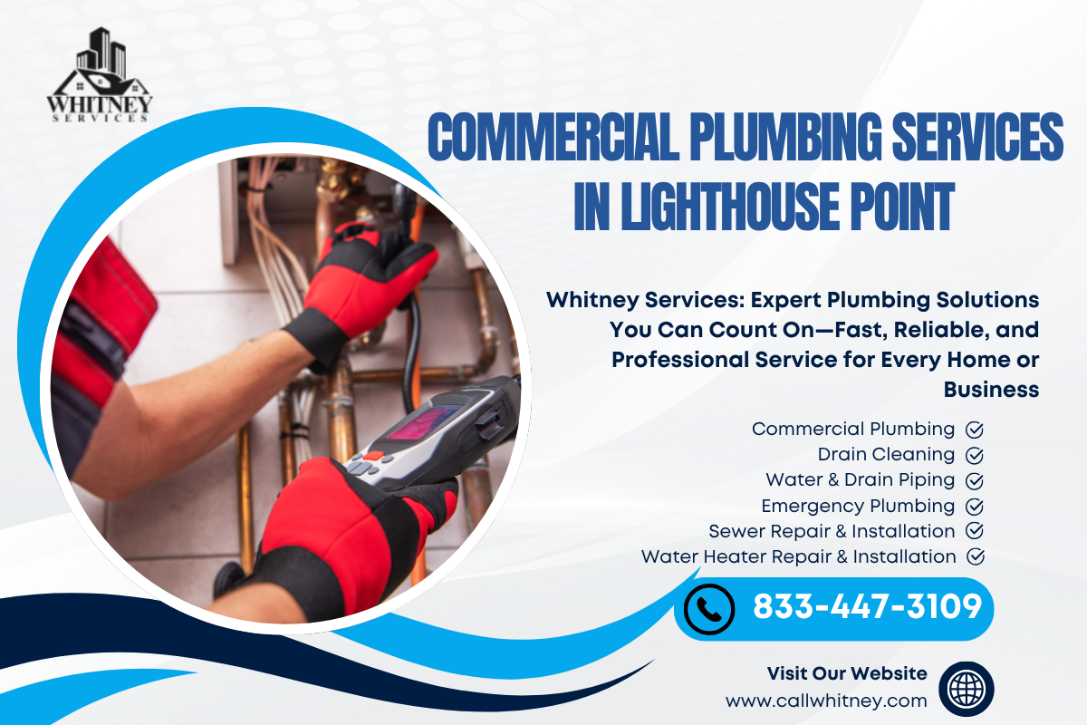 Commercial Plumbing Services In Lighthouse Point