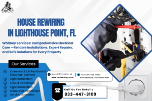 House Rewiring In Lighthouse Point, Fl