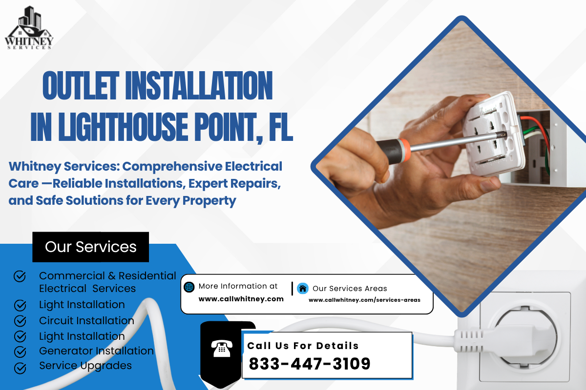 Outlet Installation In Lighthouse Point, Fl