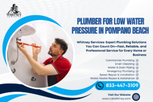 Plumber For Low Water Pressure In Pompano Beach