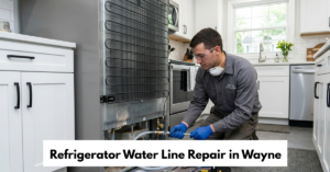 Refrigerator Water Line Repair In Wayne