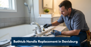 Bathtub Handle Replacement In Davisburg