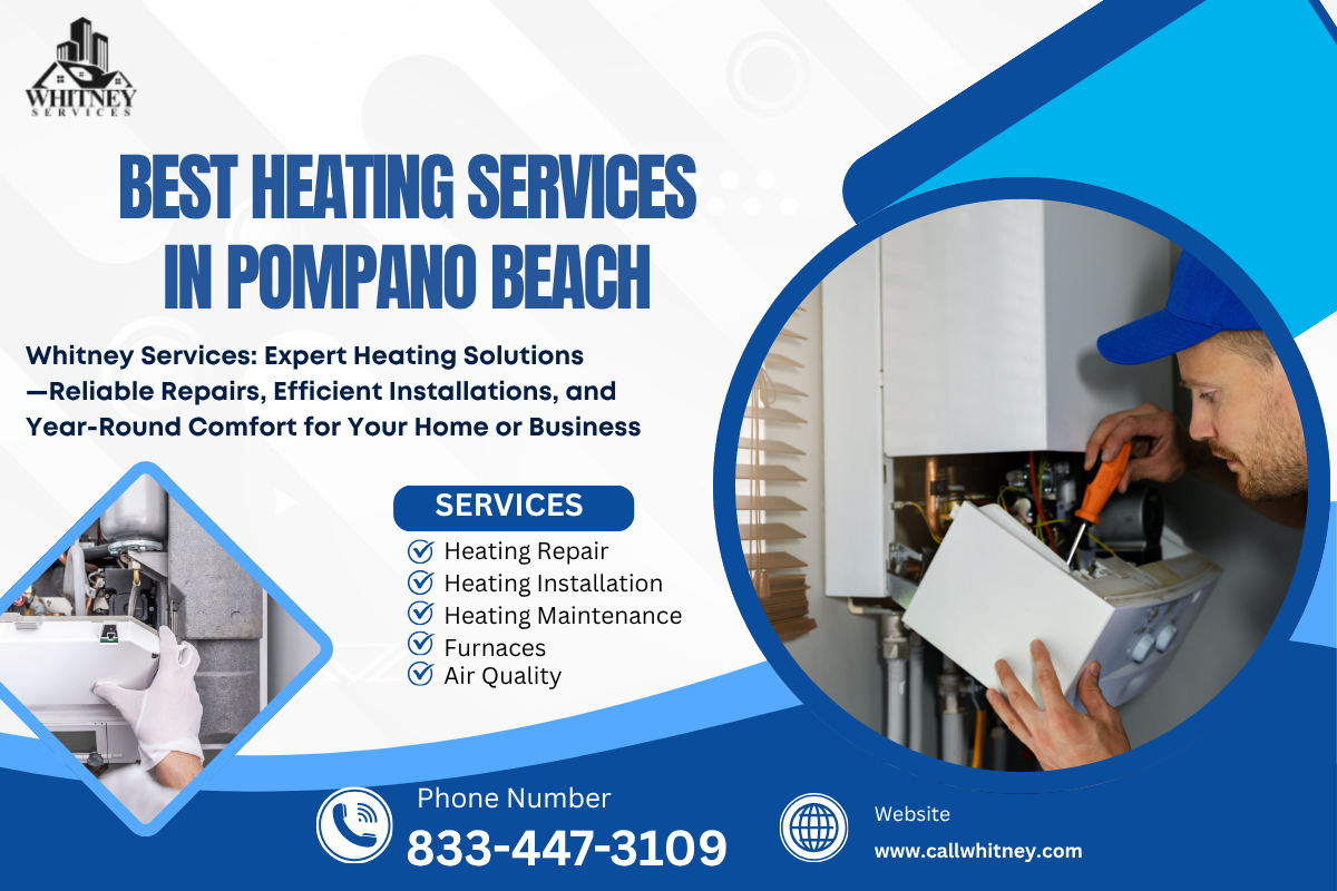 Best Heating Servises In Pompano Beach