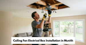 Ceiling Fan Electrical Box Installation In Munith