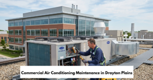Commercial Air Conditioning Maintenance Company In Drayton Plains