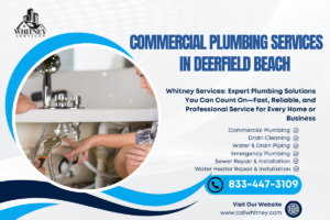 Commercial Plumbing Services In Deerfield Beach