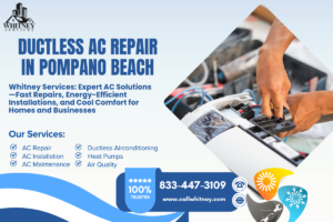 Ductless Ac Repair In Pompano Beach